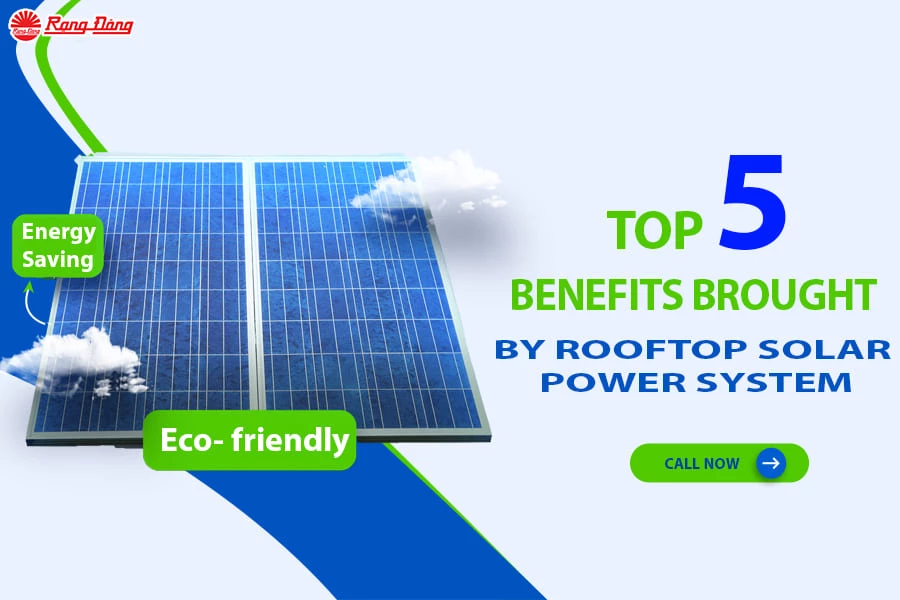 Top 5 Benefits Brought By Rooftop Solar Power System