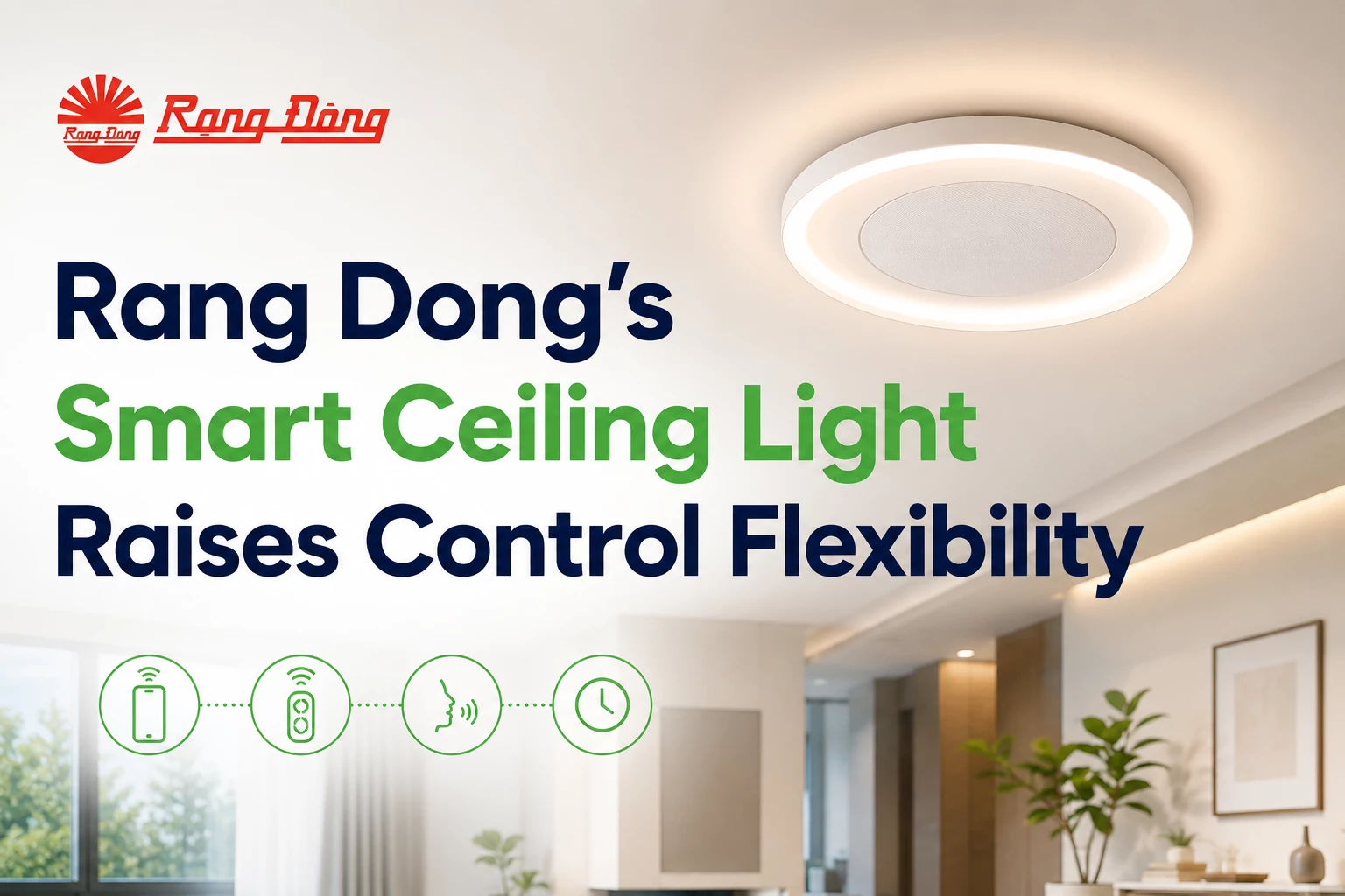 Rang Dong's Smart Ceiling Light Raises Control Flexibility