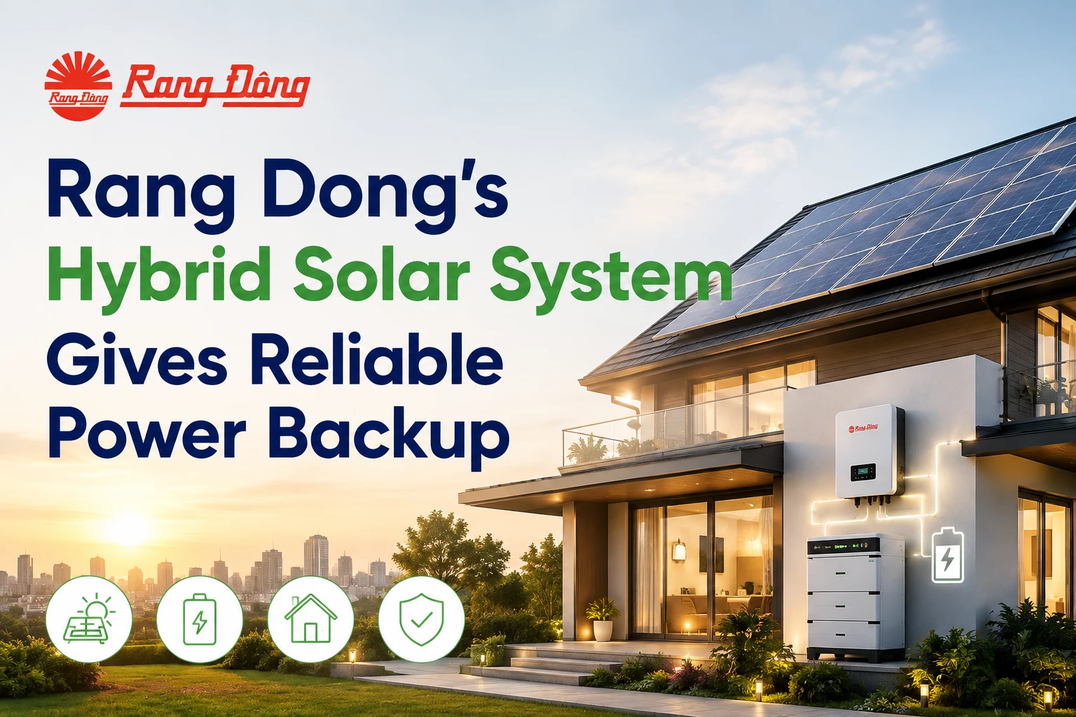 Rang Dong's Hybrid Solar System Gives Reliable Power Backup