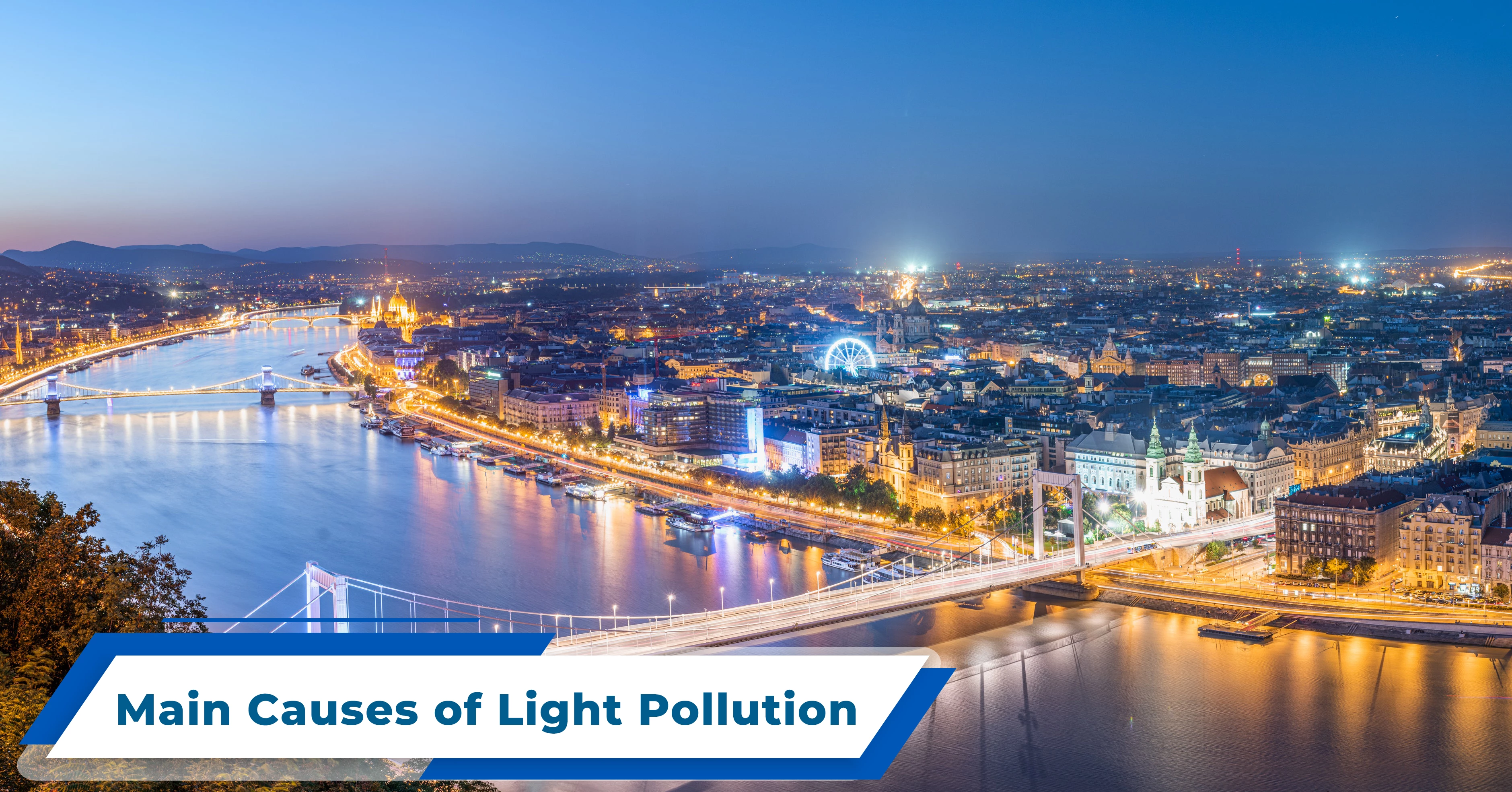 Main Causes of Light Pollution