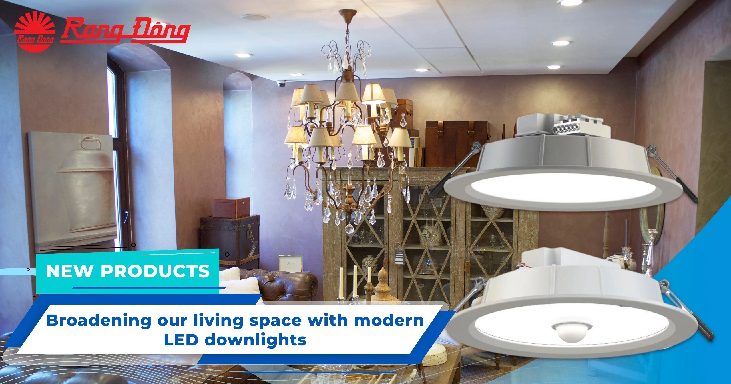 Broadening our living space with modern LED downlights