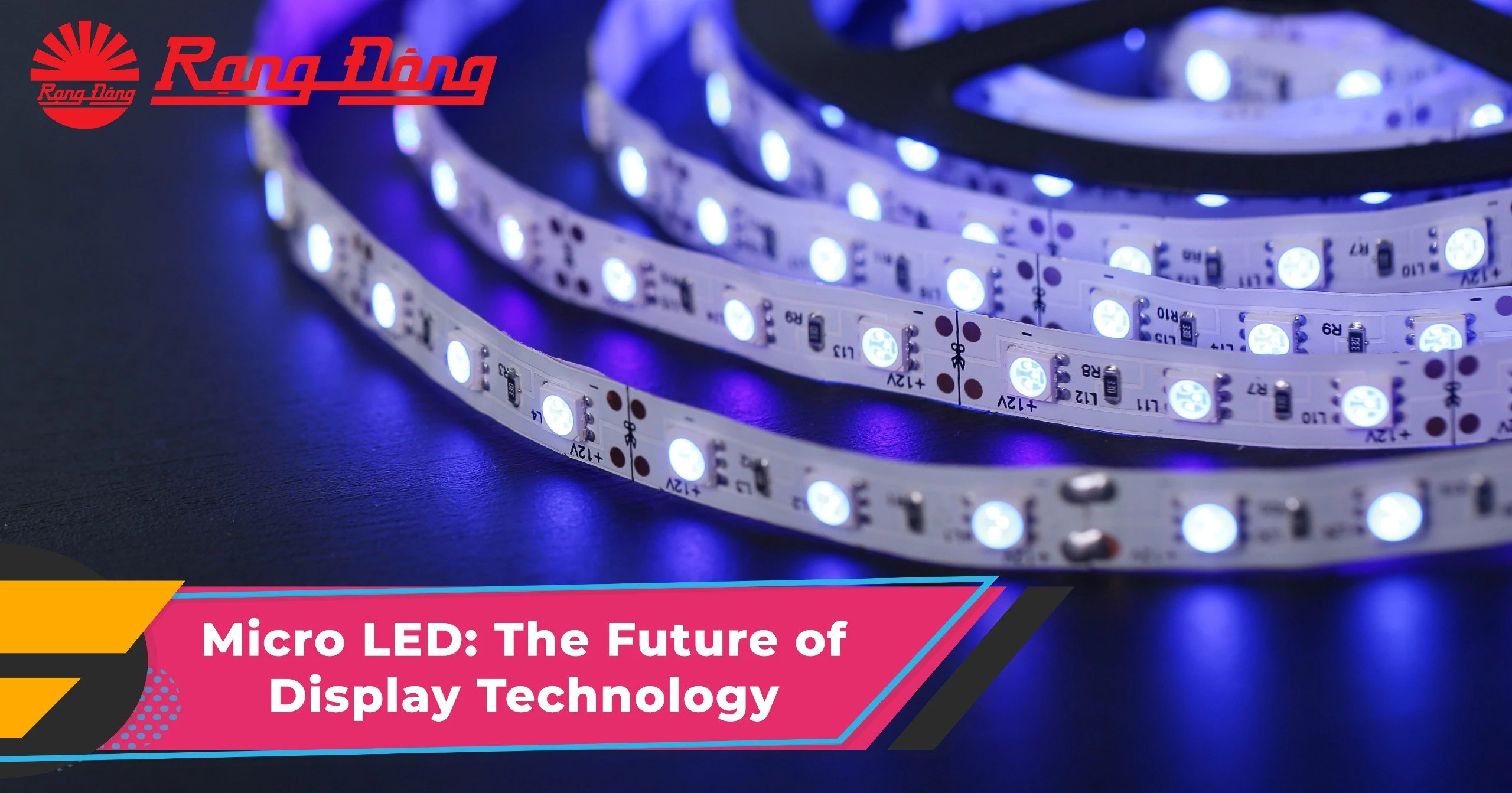 Micro LED: The Future of Display Technology