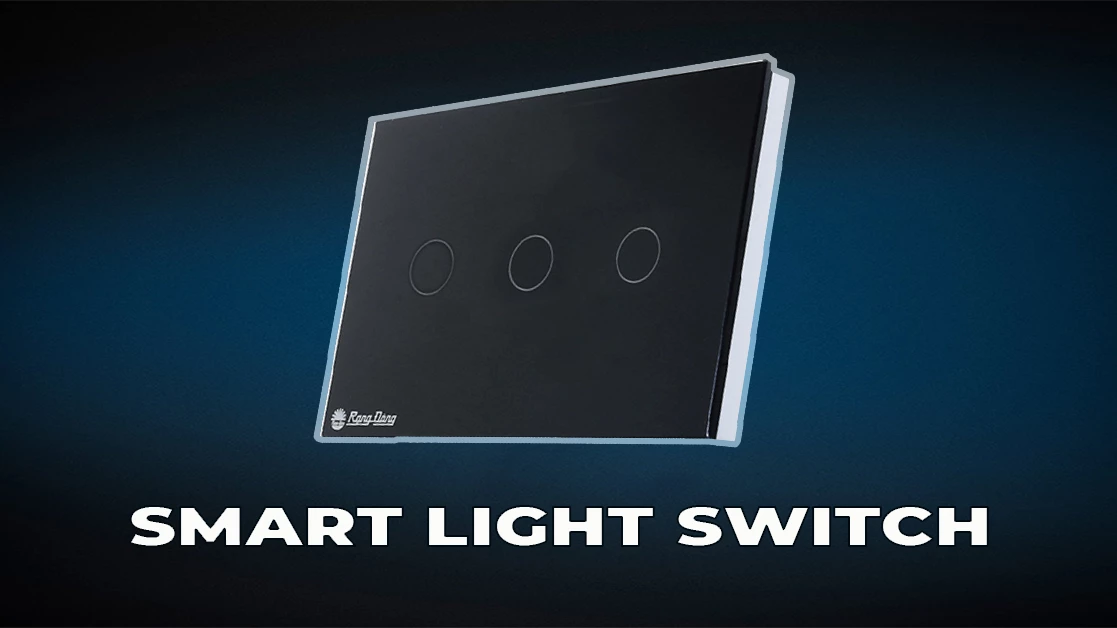Smart light switch - Wise choice for a smart home