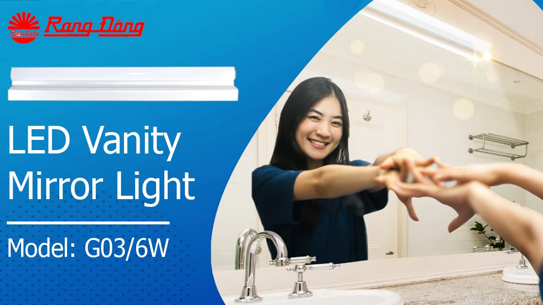 Rang Dong's LED vanity mirror light key to makeup success
