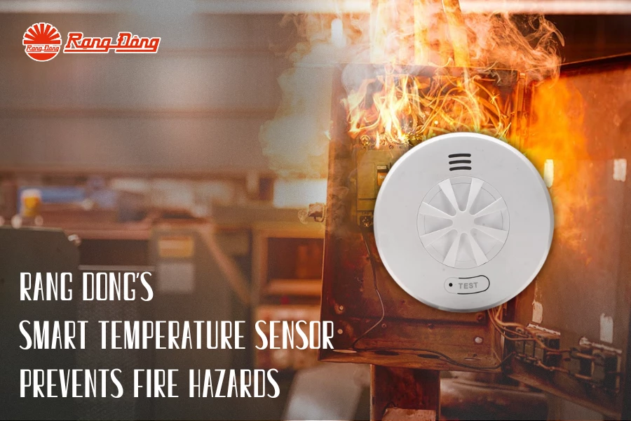 Rang Dong’s smart temperature sensor prevents fire hazards