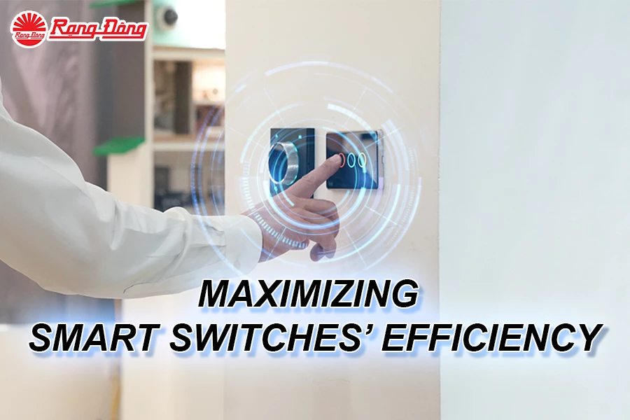 Tips for Maximizing Smart Switches’ Efficiency in Daily Life