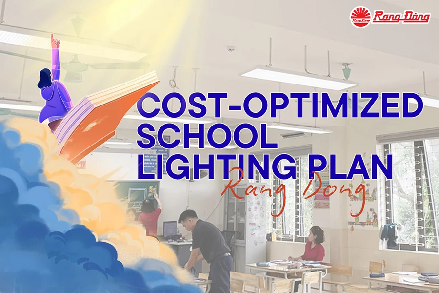 Vietnam’s Rang Dong Offers Cost-Optimized School Lighting Plan